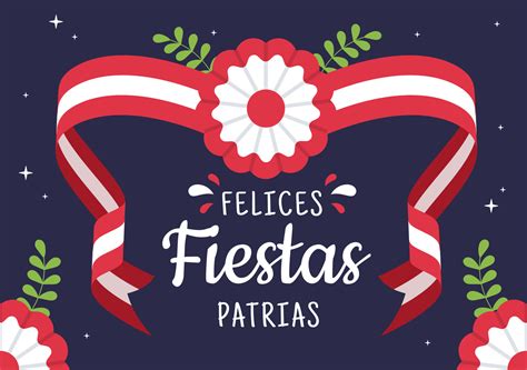 Felices Fiestas Patrias O Día De La Independencia Peruana Linda