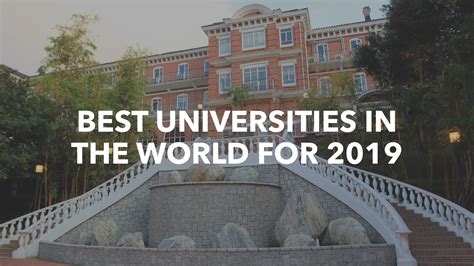 Best Universities In The World For 2019