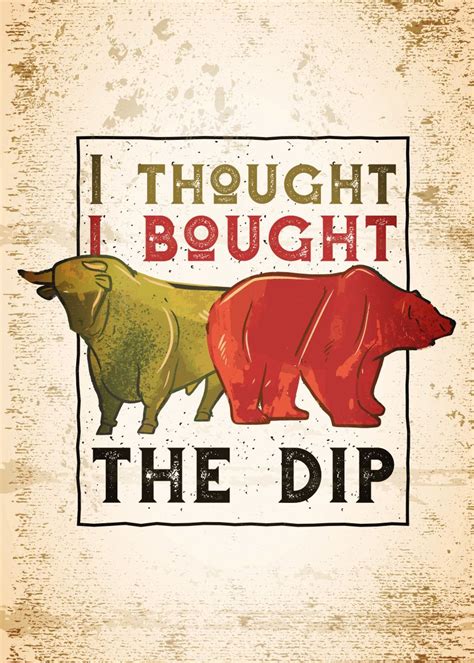 Bull Bear Market Dip Poster By Bestprints Displate