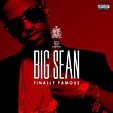 Big Sean – Finally Famous (Album Cover) | Sound of February