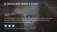 Watch Deadliest Mums & Dads season 1 episode 1 streaming online ...