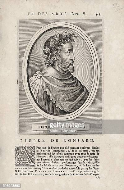 Poet Pierre De Ronsard Photos And Premium High Res Pictures Getty Images
