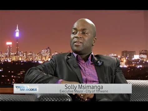 ⭐solly msimanga⭐ is a famous south african politician who has headed many powerful offices, including the office of the mayor of tshwane. City of Tshwane Mayor, Solly Msimanga outlines his plan of ...