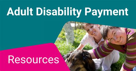 Social Security Scotland Adult Disability Payment Resources