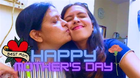 What Did We Do On Mothers Day Amazing Time With Mom Mothers Day 2023 Tushika Joshi