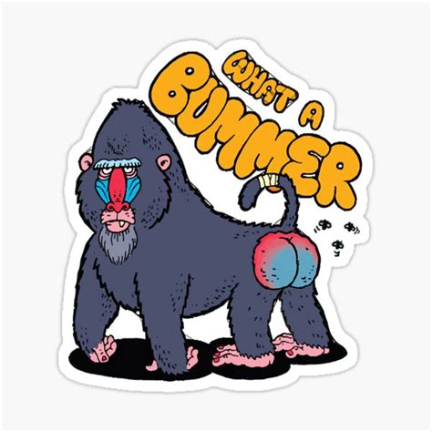What A Bummer Sticker For Sale By Dangxuantam4 Redbubble