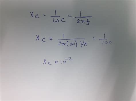 The Reactance Of A Capacitor Of Frac 1 Pi In An Ac Circuit Having