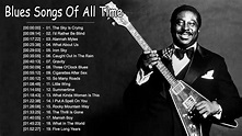 Best Blues Songs 70 80 90 - Blues Music Of All Time - YouTube