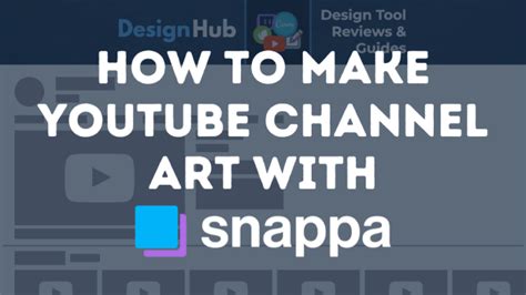 Snappa Channel Art Maker Easily Make A Youtube Banner Design Hub