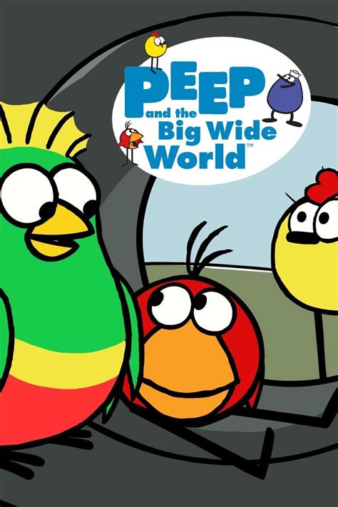 Peep And The Big Wide World Pictures Rotten Tomatoes