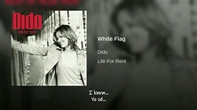 Dido White Flag Traducida Al Español - YouTube