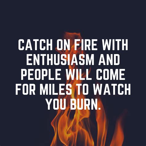 Enthusiasm Burns Catch Keep Calm Artwork Quotes Movie Posters Movies Quotations Films