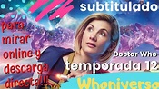 Doctor Who Temporada 12 completa ver online y descargar con subtítulos ...