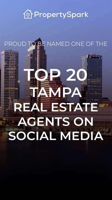Top 20 Tampa Real Estate Agents On Social Media Propertyspark