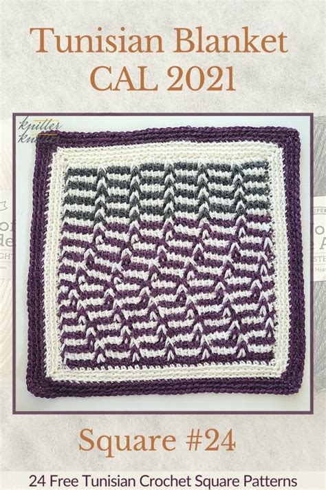 Tunisian Crochet Blanket Cal 2021 Square 24 Knitterknotter