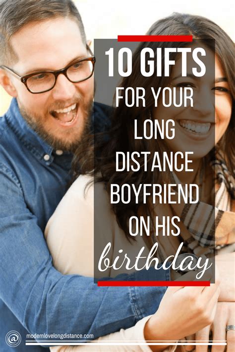 Here in my list of 50 proven birthday gift ideas for your boyfriend i did my best to include both type of gifts: 10 Fun Birthday Gifts To Surprise Your Long Distance Boyfriend