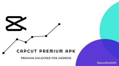 capcut-pro-mod-apk-3-4-0-vip,-no-watermark-for-android-relaxmodapk