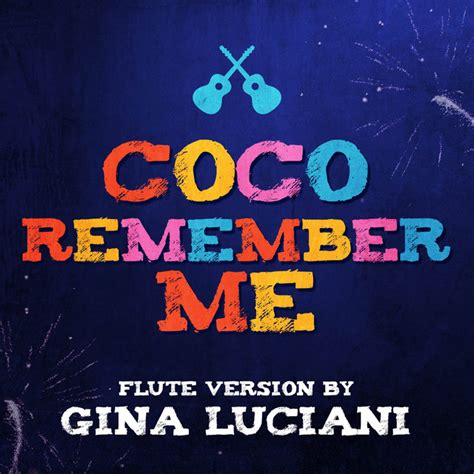 Remember Me From Coco Single By Gina Luciani Spotify