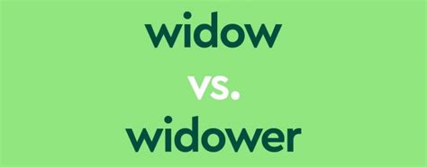 widow vs widower what s the difference