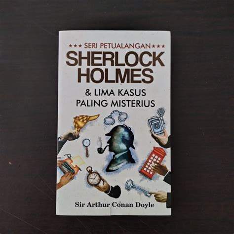 Jual Novel Sherlock Holmes Lima Kasus Paling Misterius Di Lapak Hanya