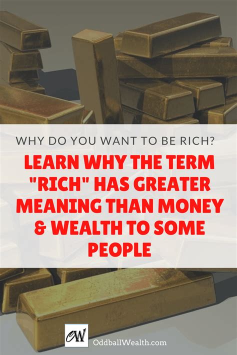 Why Do You Want To Become Rich What Does Being Rich Mean To You Learn