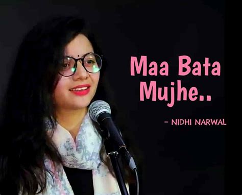 Maa Bata Mujhe By Nidhi Narwal Poem Immature Ink 99lyricstore