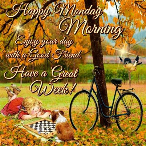 Happy Monday Morning Have A Great Week Happy Monday Morning Happy