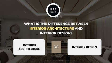 Unveiling The Distinction Interior Architecture Vs Interior Design
