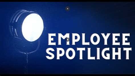 Employee Spotlight Youtube