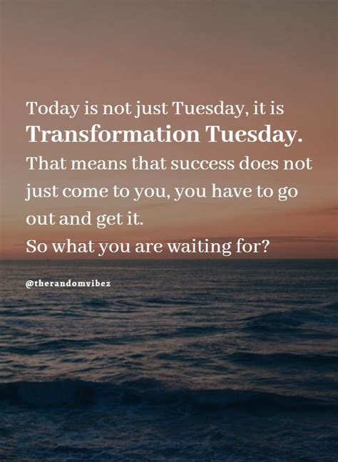 Tuesday Motivational Quotes For Work Fitness And Success Tuesday