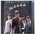 Small Faces - Sha-La-La-La-Lee (1981, Vinyl) | Discogs