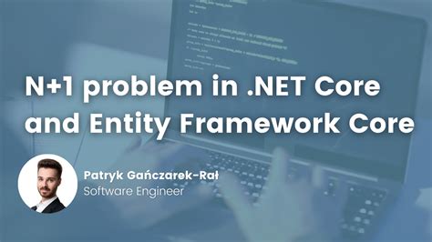 Common Entity Framework Core Problem N