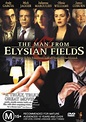 The Man from Elysian Fields (2001)