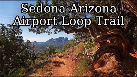 Sedona Arizona Airport Loop Trail Youtube
