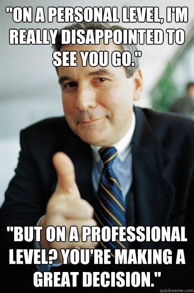 23 Farewell Coworkers Last Day Of Work Meme