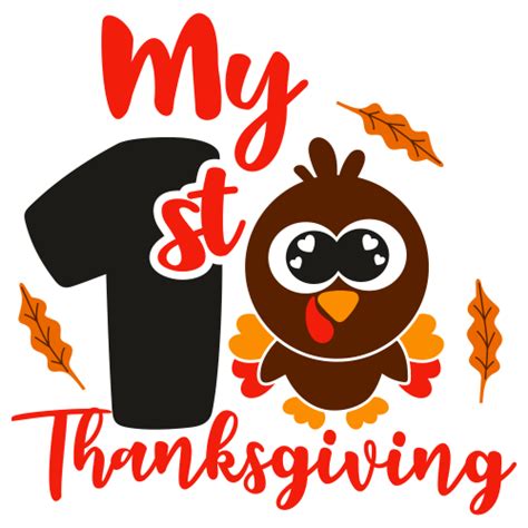 My First Thanksgiving Svg My First Thanksgiving Vector File