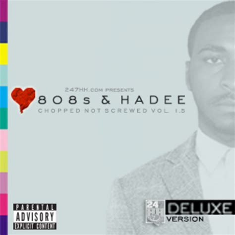 Rashid Hadee Chopped Not Screwed Vol 15 808s And Hadee Deluxe