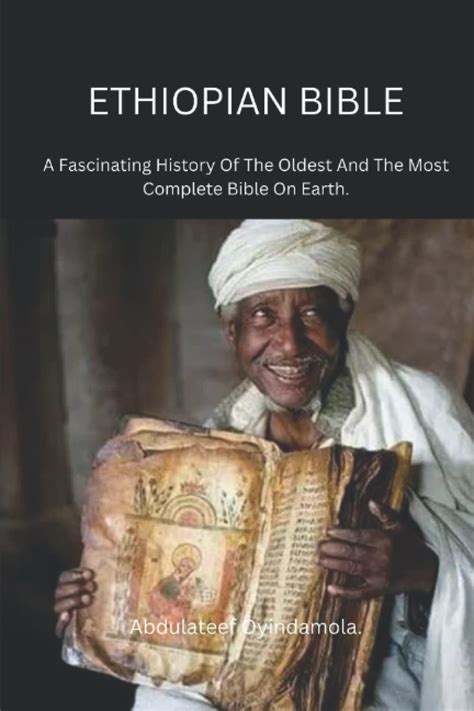 Buy Ethiopian Bible A Fascinating History Of The Oldest And The Most