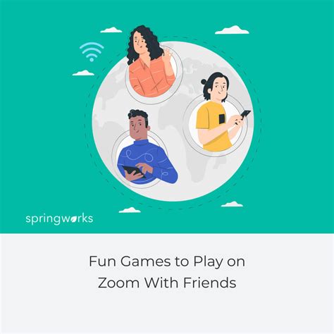 12 Fun Games To Play On Zoom With Friends 2023 Springworks Blog