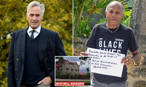 Mp Richard Drax Being Hounded To Pay Millions To Barbados For Sins Of His Slave Owning Ancestors