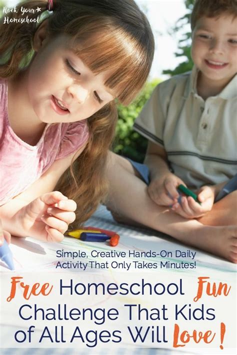 Free Homeschool Fun Challenge That Kids Of All Ages Will Love Free