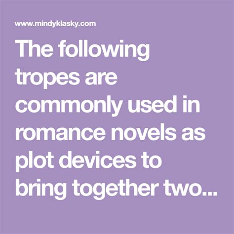 The Following Tropes Are Commonly Used In Romance Novels As Plot