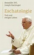 Få Eschatologie - Tod und ewiges Leben af Benedikt XVI som Hardback bog ...