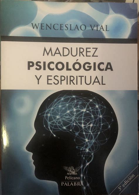 Madurez Psicológica Y Espiritual Os Livros Do Fernando