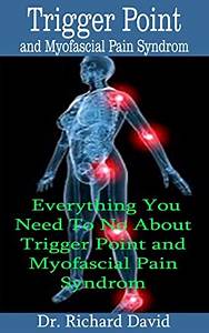 Trigger Point And Myofascial Syndrome Trigger Point And