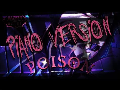 Poison Piano Ballad Version Hazbin Hotel Voki Youtube
