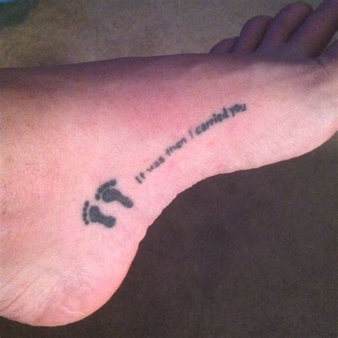 My Foot Tattoo From The Footprints In The Sand Poem Poem Tattoo