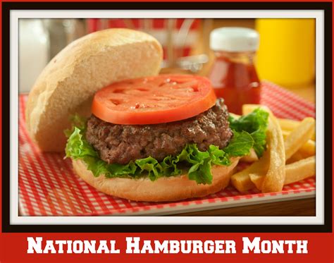 National Hamburger Month Easy Hamburger Recipes Mr Foods Blog