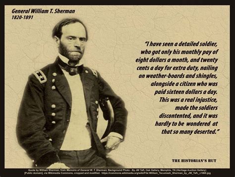The Historian S Hut Quote Pictures General William Tecumseh Sherman Sherman Government