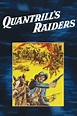 Quantrill's Raiders (1958) - Edward Bernds | Synopsis, Characteristics ...